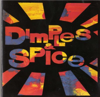 Dimples D – Dimples & Spice (1991) (CD) (FLAC + 320 kbps)