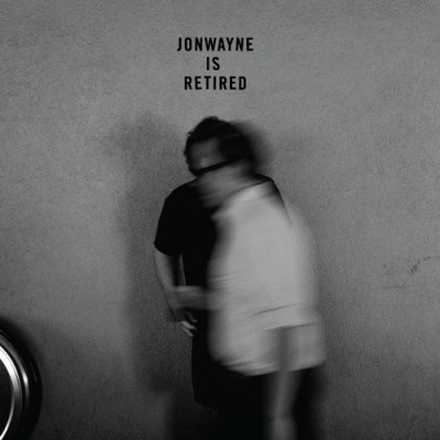 Jonwayne – Jonwayne Is Retired EP (WEB) (2015) (320 kbps)