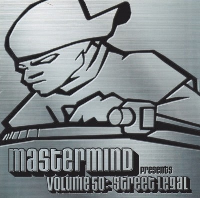 VA – Mastermind Presents Volume 50: Street Legal (CD) (2000) (FLAC + 320 kbps)