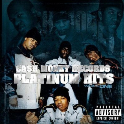 Cash Money Records - Platinum Hits, Volume One front