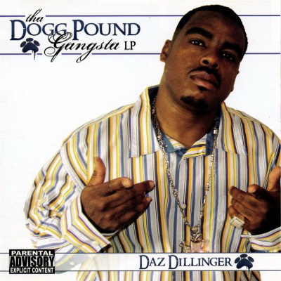 Daz Dillinger – Tha Dogg Pound Gangsta LP (CD) (2005) (FLAC + 320 kbps)