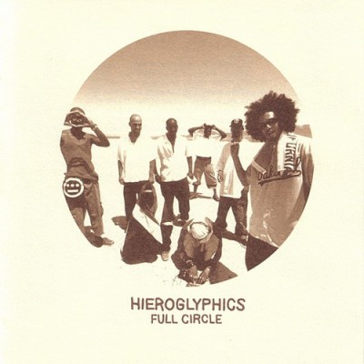 Hieroglyphics – Full Circle (CD) (2003) (FLAC + 320 kbps)