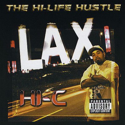 Hi-C – The Hi-Life Hustle (CD) (2003) (FLAC + 320 kbps)