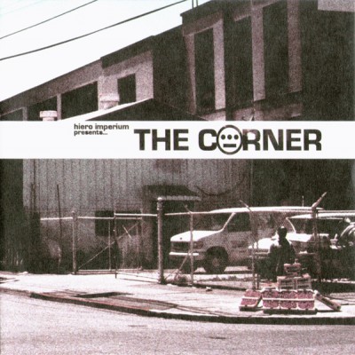 Hiero Imperium Presents – The Corner (CD) (2005) (FLAC + 320 kbps)