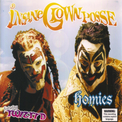 Insane Clown Posse – Homies (CDS) (2002) (FLAC + 320 kbps)