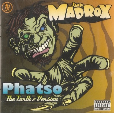 Jamie Madrox – Phatso (The Earth 2 Version CD) (2006) (FLAC + 320 kbps)