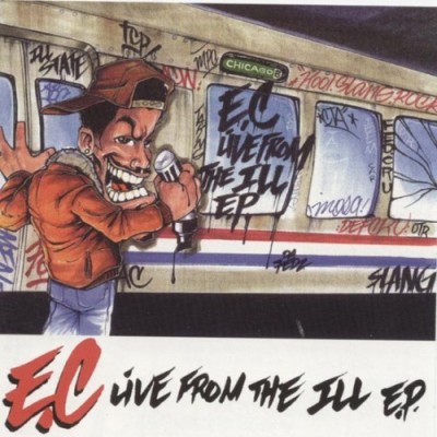 E.C. Illa – Live From The Ill E.P. (CD) (1994) (320 kbps)