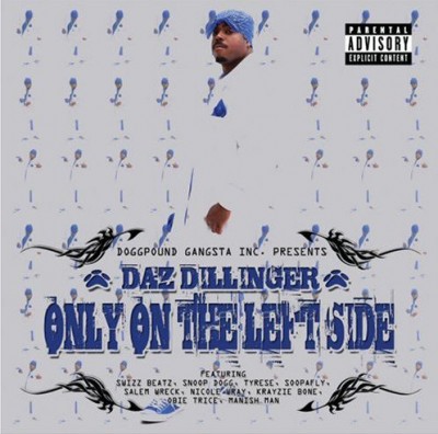 Daz Dillinger – Only On The Left Side (CD) (2008) (320 kbps)