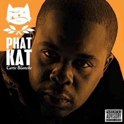 Phat Kat – Carte Blanche (CD) (2007) (FLAC + 320 kbps)