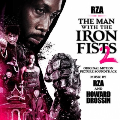 RZA & Howard Drossin – The Man With The Iron Fists 2 (OST) (WEB) (2015) (320 kbps)