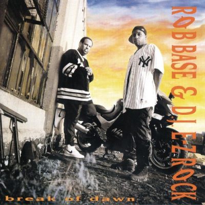 Rob Base And DJ E-Z Rock – Break Of Dawn (CD) (1994) (FLAC + 320 kbps)