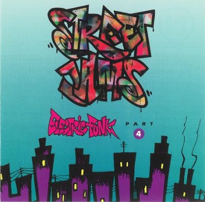 VA – Street Jams: Electric Funk, Part 4 (CD) (1994) (FLAC + 320 kbps)