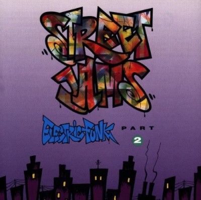 VA – Street Jams: Electric Funk, Part 2 (CD) (1992) (FLAC + 320 kbps)