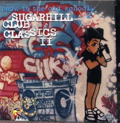 Various Artists – Back To The Old School: Sugarhill Club Classics II (2000) (2xCD) (FLAC + 320 kbps)