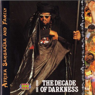 Afrika Bambaataa & Family – The Decade Of Darkness 1990-2000 (1991) (CD) (FLAC + 320 kbps)