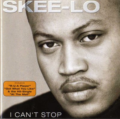 Skee-Lo – I Can’t Stop (2001) (CD) (FLAC + 320 kbps)