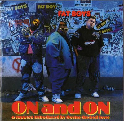 Fat Boys – On And On (CD) (1989) (FLAC + 320 kbps)