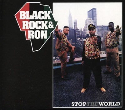 Black, Rock & Ron – Stop The World (Reissue CD) (1989-2011) (FLAC + 320 kbps)