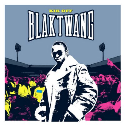 Blak Twang – Kik Off (CD) (2002) (FLAC + 320 kbps)