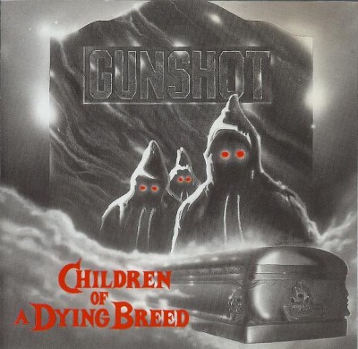 Gunshot – Children Of A Dying Breed (CDS) (1993) (FLAC + 320 kbps)