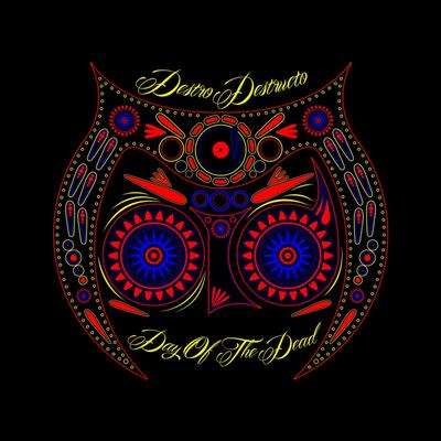 Destro Destructo – Day Of The Dead (CD) (2013) (320 kbps)