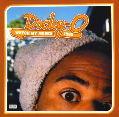 Dooley-O – Watch My Moves 1990 (CD) (2003) (FLAC + 320 kbps)