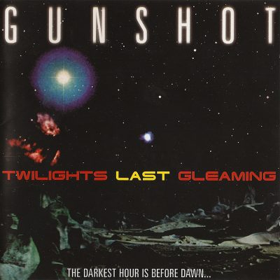 Gunshot – Twilights Last Gleaming (CD) (1997) (FLAC + 320 kbps)