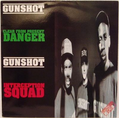 Gunshot ‎- Clear From Present Danger / Interception Squad (CDS) (1991) (FLAC + 320 kbps)