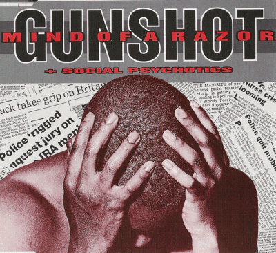 Gunshot – Mind Of A Razor (CDS) (1994) (FLAC + 320 kbps)