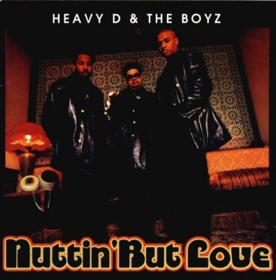 Heavy D & The Boyz – Nuttin’ But Love (CD) (1994) (FLAC + 320 kbps)