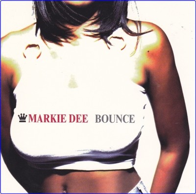 Markie Dee - Bounce - Single