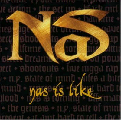 Nas – Nas Is Like (CDS) (1999) (FLAC + 320 kbps)