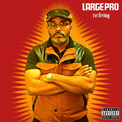 Large Professor – Re:Living (CD) (2015) (FLAC + 320 kbps)