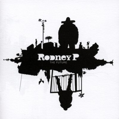 Rodney P – The Future (CD) (2004) (FLAC + 320 kbps)