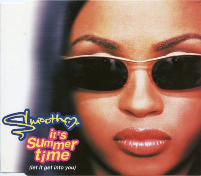 Smooth – It’s Summer Time (Let It Get Into You) (CDM) (1995) (FLAC + 320 kbps)