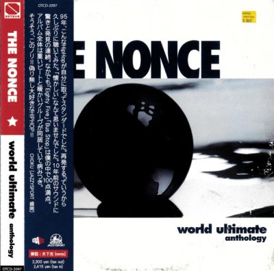 The Nonce – World Ultimate Anthology (Reissue CD) (1995-2005) (320 kbps)