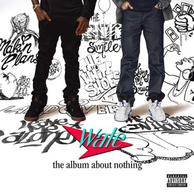 Wale – The Album About Nothing (CD) (2015) (FLAC + 320 kbps)
