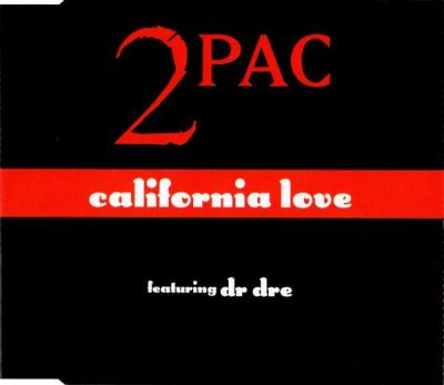 2Pac – California Love (CDS) (1995) (FLAC + 320 kbps)