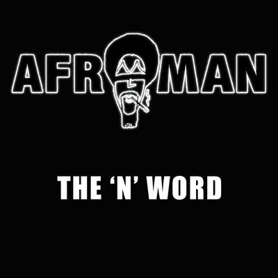 Afroman – The N-Word (WEB) (2015) (FLAC + 320 kbps)