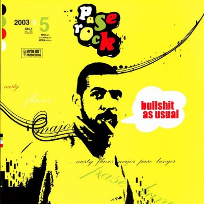 Pase Rock – Bullshit As Usual (CD) (2003) (FLAC + 320 kbps)