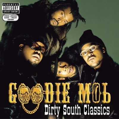 Goodie Mob – Dirty South Classics (CD) (2003) (FLAC + 320 kbps)