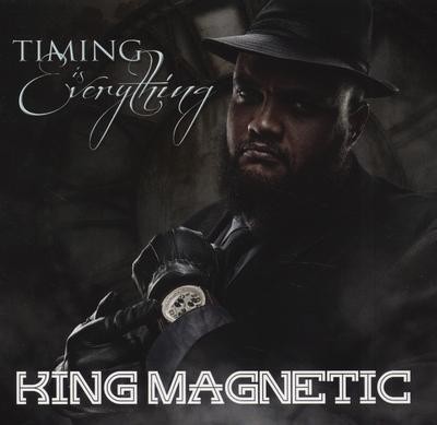 King Magnetic – Timing Is Everything (2015) (iTunes)