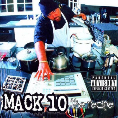 Mack 10 – The Recipe (CD) (1998) (FLAC + 320 kbps)