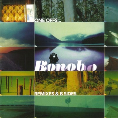 Bonobo – One Offs… Remixes & B-Sides (CD) (2002) (FLAC + 320 kbps)