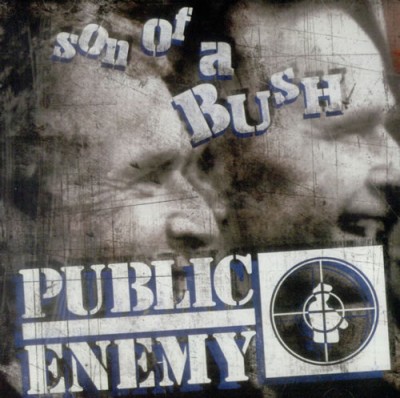 Public Enemy – Son Of A Bush (CDS) (2003) (FLAC + 320 kbps)