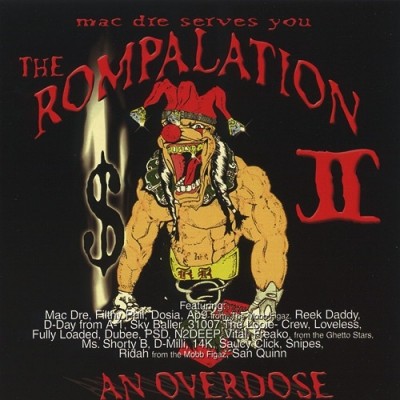 VA – Mac Dre Presents: The Rompalation II – An Overdose (CD) (1999) (FLAC + 320 kbps)