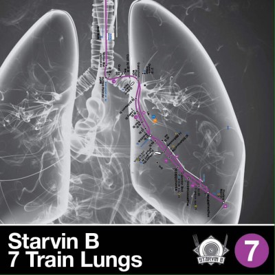 Starvin B – 7 Train Lungs (2015) (iTunes)
