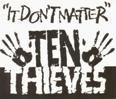 Ten Thieves - It Don't Matter (Cover)