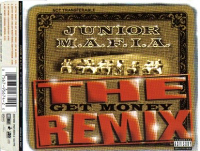 Junior M.A.F.I.A. – Gettin’ Money (The Get Money Remix) (EU CDS) (1996) (FLAC + 320 kbps)