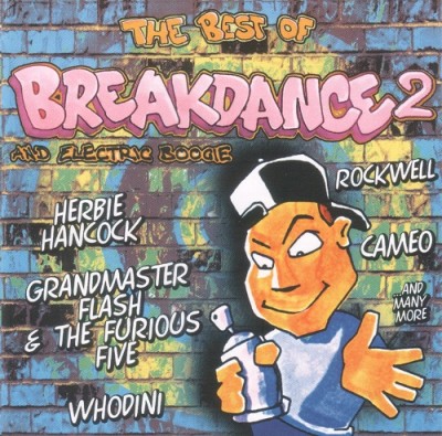 VA – The Best Of Breakdance And Electric Boogie 2 (CD) (2006) (FLAC + 320 kbps)